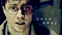 Harry Potter || Gone Away